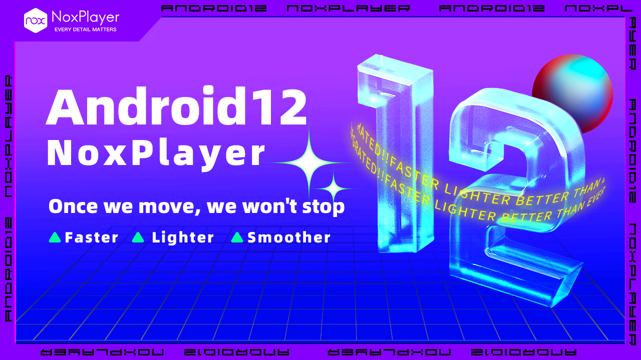 Noxplayer announces the upcoming release of a high performance version